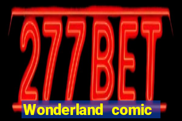 Wonderland comic studio wonderland big numbers comic